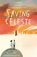 Sauver Céleste - Saving Celeste