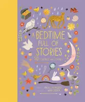 Des histoires à dormir debout - 50 contes et légendes du monde entier - Bedtime Full of Stories - 50 Folktales and Legends from Around the World