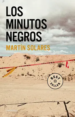 Los Minutos Negros / Les minutes noires - Los Minutos Negros / The Black Minutes