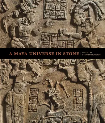 Un univers maya en pierre - A Maya Universe in Stone