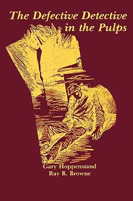 Le détective défectueux dans les pulps - The Defective Detective in the Pulps