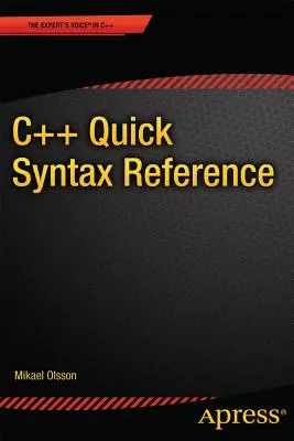 Référence syntaxique rapide C++ - C++ Quick Syntax Reference