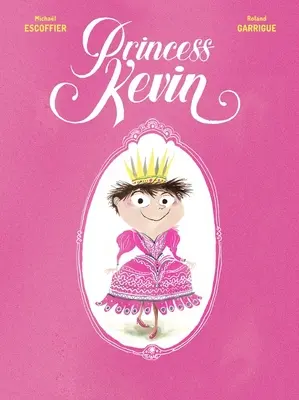 Princesse Kevin - Princess Kevin