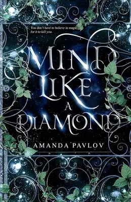 Un esprit comme un diamant - Mind Like a Diamond