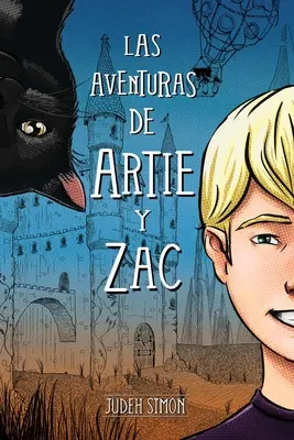 Les Aventures d'Artie et Zac - Las Aventuras de Artie y Zac