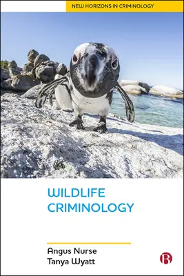 Criminologie de la faune - Wildlife Criminology