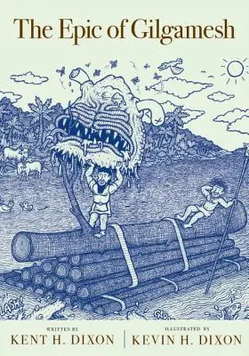 L'épopée de Gilgamesh - The Epic of Gilgamesh