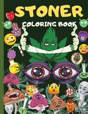 Livre de coloriage Stoner : Un livre d'activités et de coloriage pour les hommes et les femmes : 20+ pages de coloriage sur la marijuana, Sudoku, Maze, Word Search Stone. - Stoner Coloring Book: Amazing Weed Activity And Coloring Book For Men & Women: 20+ Marijuana Coloring Pages, Sudoku, Maze, Word Search Stone