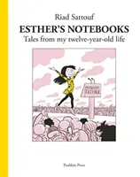 Carnets d'Esther 3 - Histoires de ma vie de douze ans - Esther's Notebooks 3 - Tales from my twelve-year-old life