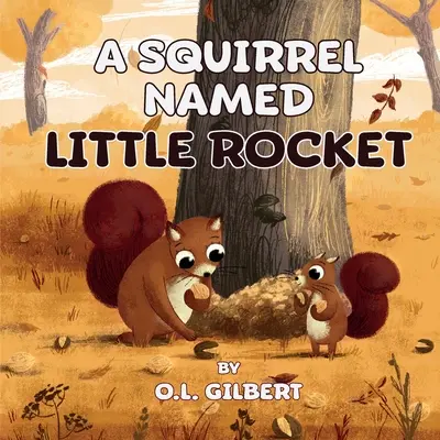 Un écureuil nommé Little Rocket - A Squirrel Named Little Rocket