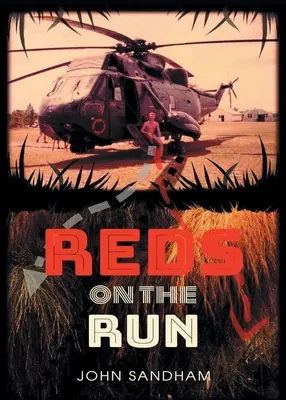 Les Rouges en cavale - Reds on the Run