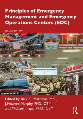 Principes de la gestion des urgences et des centres d'opérations d'urgence (COU) - Principles of Emergency Management and Emergency Operations Centers (Eoc)