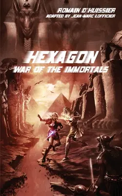 Hexagone : La guerre des immortels - Hexagon: War of the Immortals