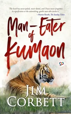 Les mangeurs d'hommes du Kumaon - Man-eaters of Kumaon