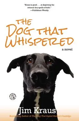 Le chien qui murmurait - The Dog That Whispered