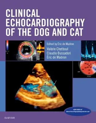 Echocardiographie clinique du chien et du chat - Clinical Echocardiography of the Dog and Cat