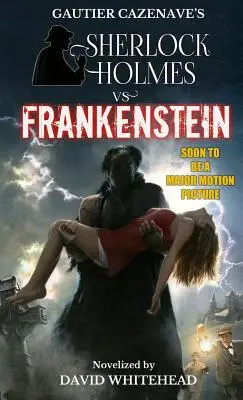 Sherlock Holmes contre Frankenstein - Sherlock Holmes vs. Frankenstein