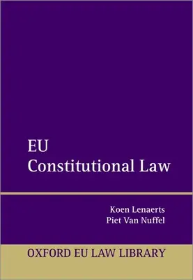 Le droit constitutionnel européen - Eu Constitutional Law