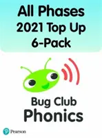 Bug Club Phonics All Phases 2021 Top Up 6-pack (276 livres) - Bug Club Phonics All Phases 2021 Top Up 6-Pack (276 books)