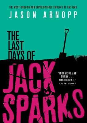 Les derniers jours de Jack Sparks - The Last Days of Jack Sparks