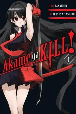 Akame Ga Kill, Volume 1 - Akame Ga Kill!, Volume 1