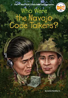 Qui étaient les parleurs de code navajo ? - Who Were the Navajo Code Talkers?