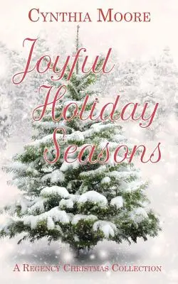Saisons de vacances joyeuses - Joyful Holiday Seasons