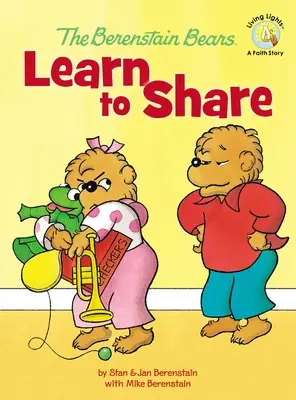 Les Berenstain apprennent à partager - The Berenstain Bears Learn to Share