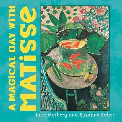 Une journée magique avec Matisse - A Magical Day with Matisse