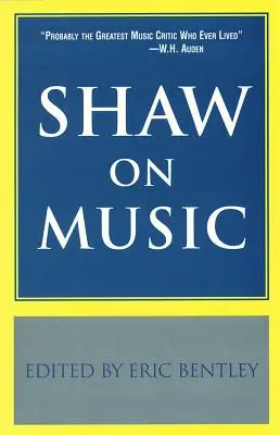 Shaw et la musique - Shaw on Music