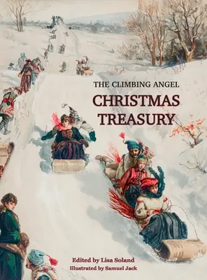 Le trésor de Noël de l'ange grimpeur - The Climbing Angel Christmas Treasury