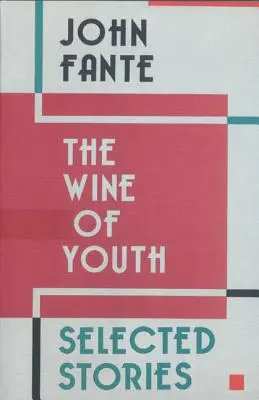 Le vin de la jeunesse - The Wine of Youth