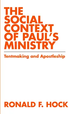 Le contexte social du ministère de Paul - The Social Context of Paul's Ministry