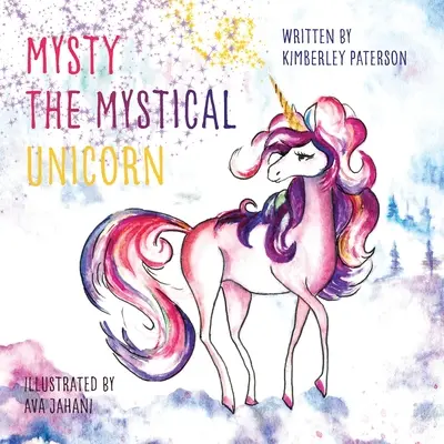 Mysty la licorne mystique - Mysty the Mystical Unicorn