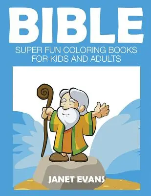 La Bible : Le jour de Noël : des livres de coloriage super amusants pour les enfants et les adultes - Bible: Super Fun Coloring Books for Kids and Adults