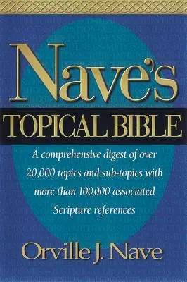 La Bible Topique de Nave - KJV - Nave's Topical Bible-KJV