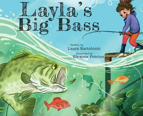 La grande basse de Layla - Layla's Big Bass