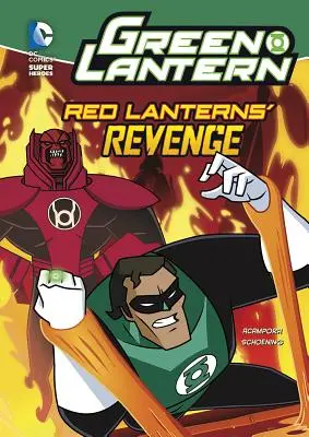 Green Lantern : La revanche des lanternes rouges - Green Lantern: Red Lanterns' Revenge