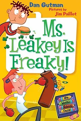 Ma drôle d'école n°12 : Mme Leakey est bizarre ! - My Weird School Daze #12: Ms. Leakey Is Freaky!