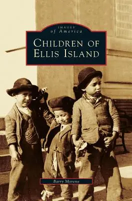 Enfants d'Ellis Island - Children of Ellis Island
