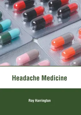 Médecine des maux de tête - Headache Medicine