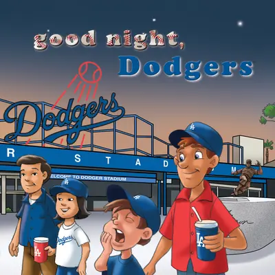 Bonne nuit, Dodgers - Good Night, Dodgers