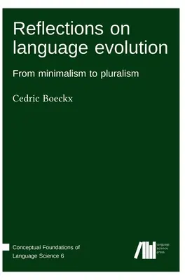 Réflexions sur l'évolution du langage - Reflections on language evolution