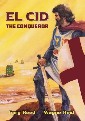 El Cid : Le Conquérant - El Cid: The Conqueror