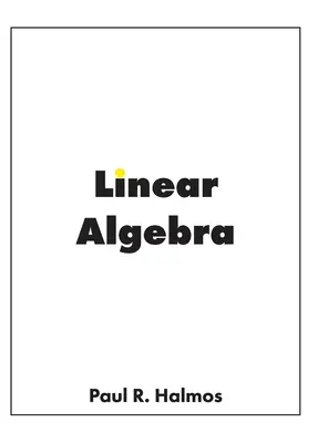 Algèbre linéaire : Espaces vectoriels de dimension finie - Linear Algebra: Finite-Dimensional Vector Spaces