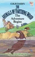 Le bois de Farthing - L'aventure commence - Farthing Wood - The Adventure Begins