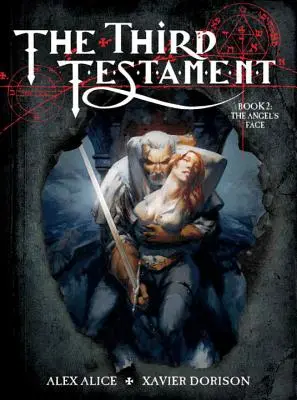 Le Troisième Testament Tome 2 : Le Visage de l'Ange - The Third Testament Vol. 2: The Angel's Face