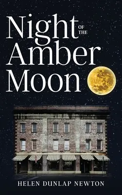 La nuit de la lune d'ambre - Night of the Amber Moon