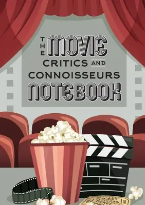 Le carnet de notes des critiques et connaisseurs de cinéma : Le carnet de notes parfait pour les cinéphiles et les étudiants en cinéma (Retro Movie Theatre) (A5 - 5.8 x 8 - The Movie Critics and Connoisseurs Notebook: The Perfect Record-Keeping Journal for Movie Lovers and Film Students (Retro Movie Theatre) (A5 - 5.8 x 8