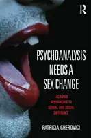 Psychanalyse du transgenre - Une perspective lacanienne sur la différence sexuelle - Transgender Psychoanalysis - A Lacanian Perspective on Sexual Difference